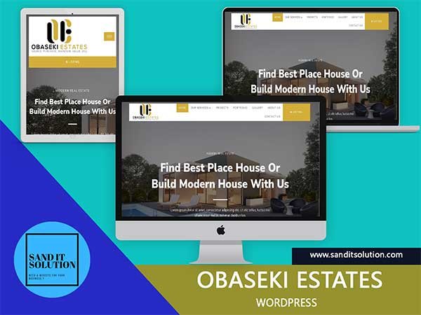 Obaseki Estate WordPress Project Designed, developed, and maintained by Sand IT Solution
