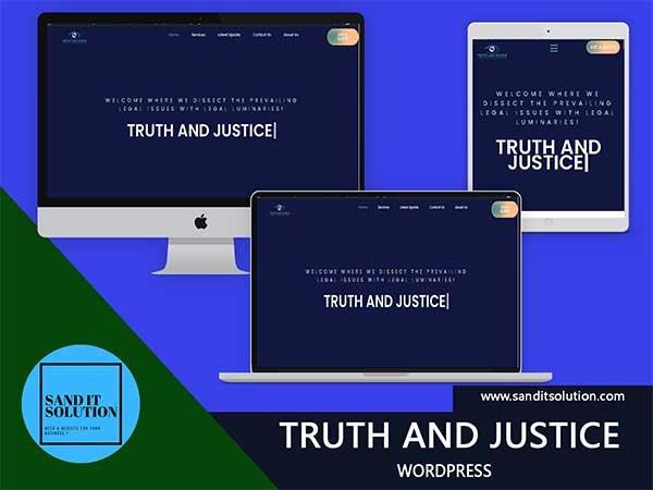 Truth and Justice WordPress Project Designed, developed, and maintained by Sand IT Solution