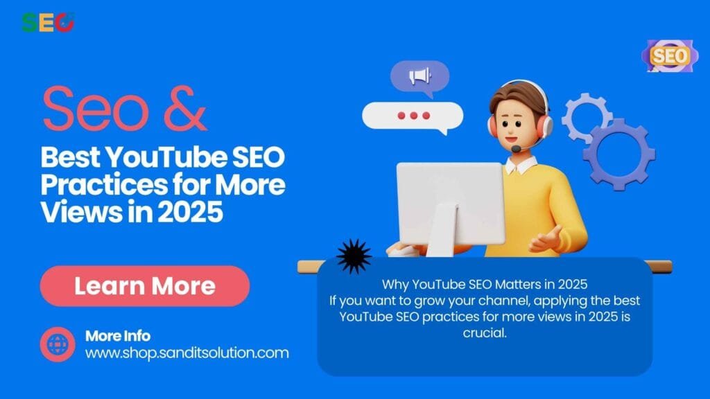 Best YouTube SEO Practices for More Views in 2025