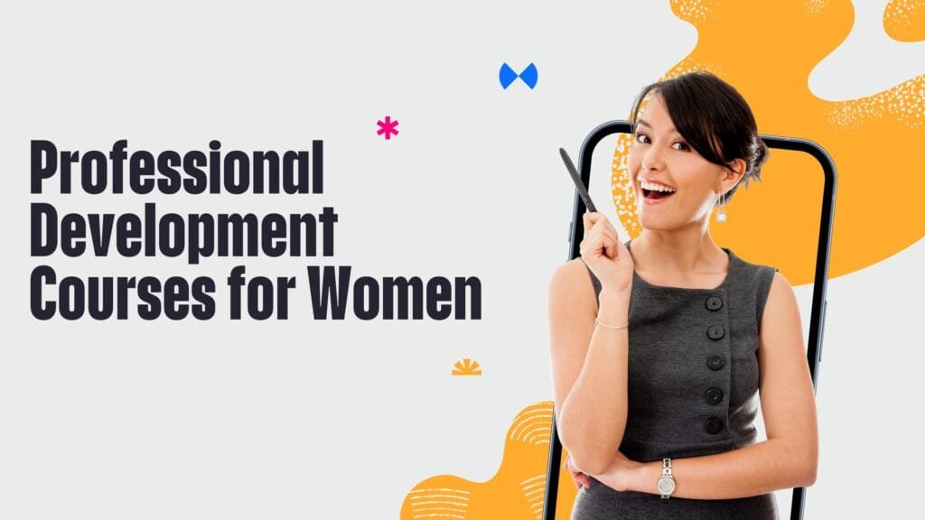 Professional Development Courses for Women