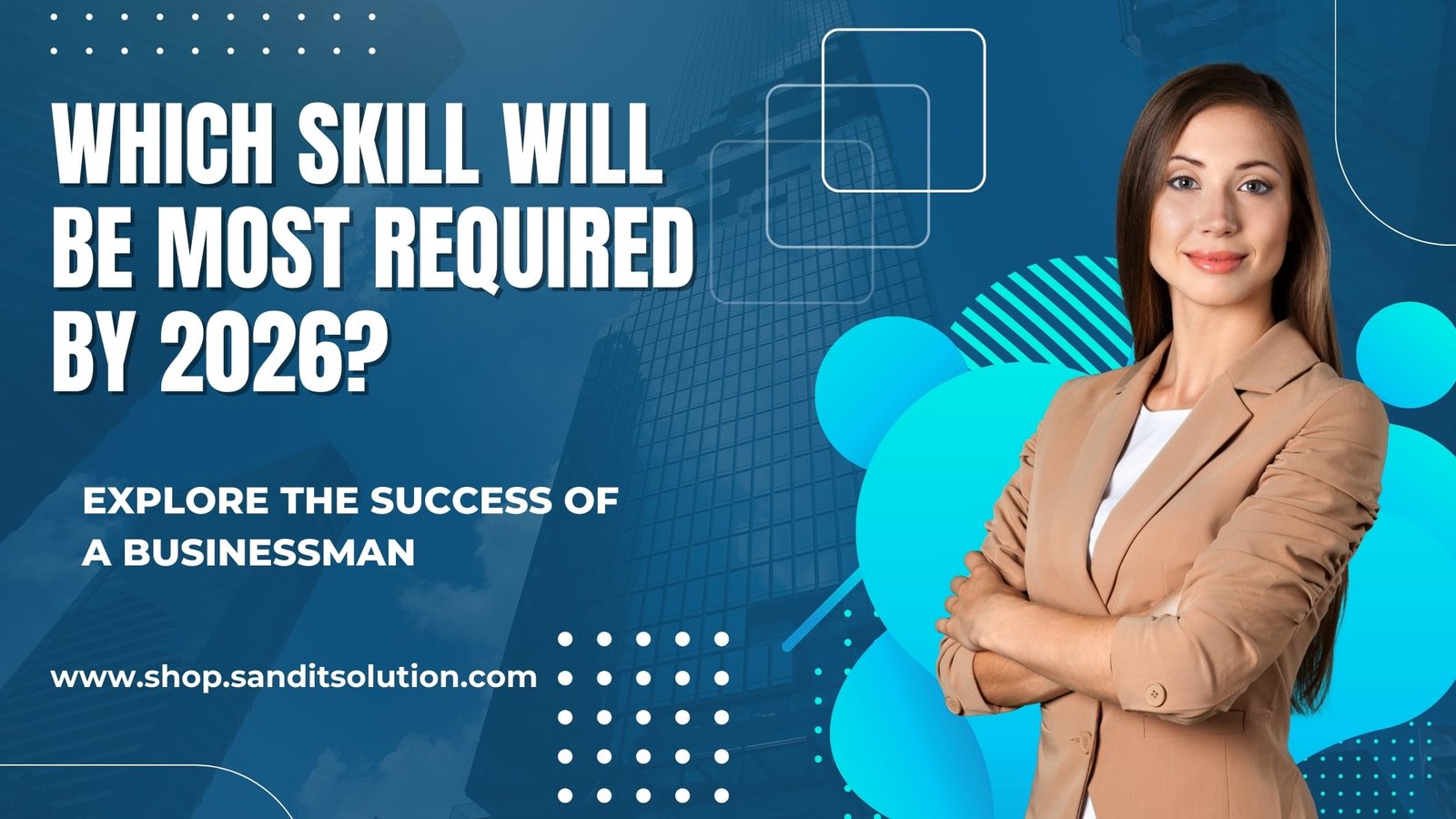 Which Skill Will Be Most Required by 2026?